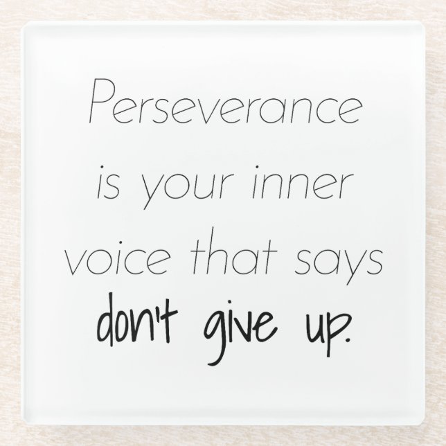 Perseverance Glass Coaster (Front)