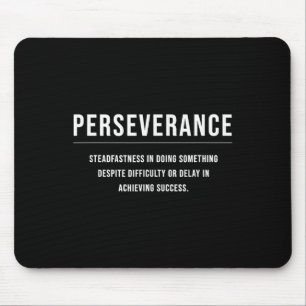Perseverance Motivational Entrepreneur Slogan Quot Mouse Mat