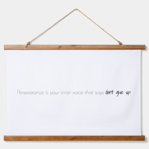 Perseverance Wood Topped Wall Tapestry