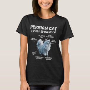 PERSIAN CAT a DETAILED OVERVIEW Funny Persian Cat T-Shirt