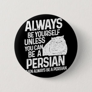 Persian Cat gift 6 Cm Round Badge