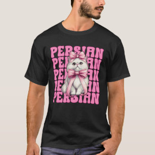 Persian Cat Girl Cat Mum Pink Coquette Bow 1 T-Shirt