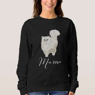 Persian Cat Mama Cat Mum Cat Mama Present Cat Momm Sweatshirt
