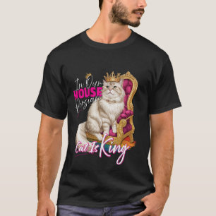 Persian Cat Owner IN THIS HOUSE THE PERSIAN CAT T-Shirt