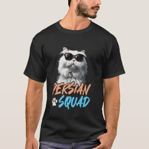 Persian Cat PERSIAN SQUAD Funny Persian Cat Owner T-Shirt