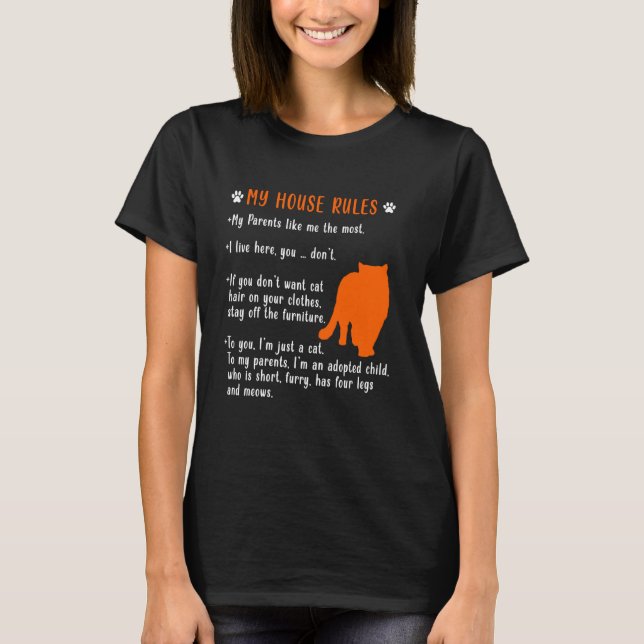PERSIAN CAT RULES Funny Persian Cats Lovers T-Shirt (Front)