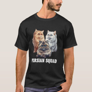 Persian Cats PERSIAN SQUAD Funny Persian Cat Owner T-Shirt