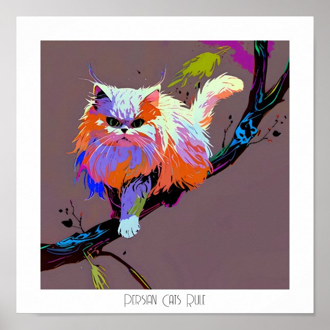 Persian Cats Rule Poster (Front)