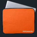 Persimmon red colour name laptop sleeve<br><div class="desc">Persimmons,  or sharon fruit,  have an intense orange-red colour.</div>