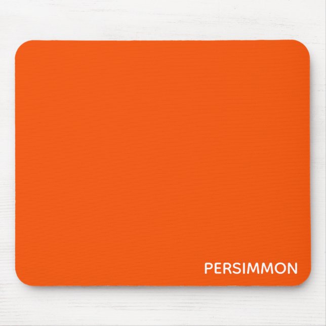 Persimmon red colour name mouse mat (Front)