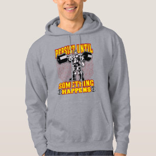 Persist Gym Motivation - Weightlifting Design Hoodie