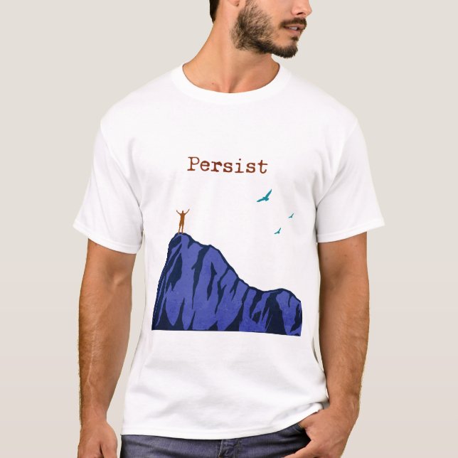 Persistance T-Shirt (Front)