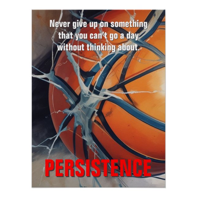 Persistence Basketball Inspirational Motivational Poster (Front)