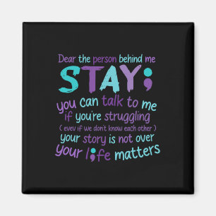 Person Behind Me Suicide Prevention And Depression Magnet