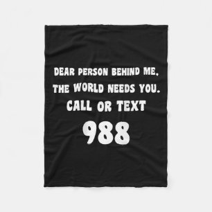 Person Behind Me - Suicide Prevention Hotline 988  Fleece Blanket