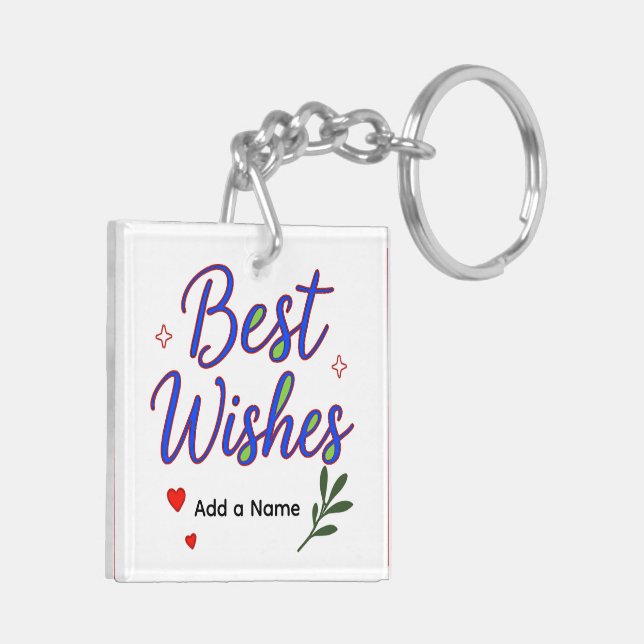 Person Best Wishes Acrylic Keychain – Add a name (Back Left)