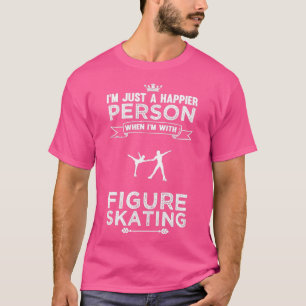 Person Figure Skating Funny Design For Gift T-Shirt