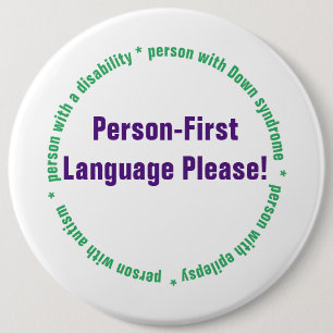 Person First Language 6 Cm Round Badge