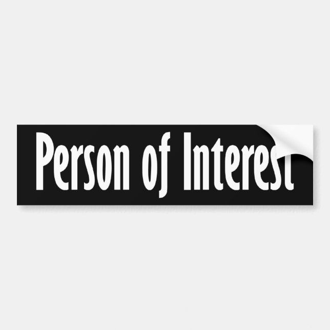 Person of Interest - Funny Stuff Bumper Sticker (Front)