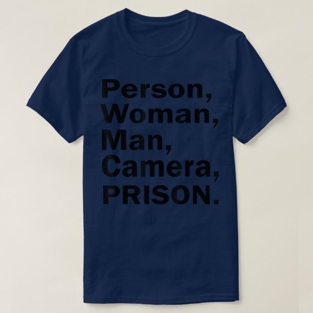 Person, Woman, Man, Camera, Prison  T-Shirt (Design Front)