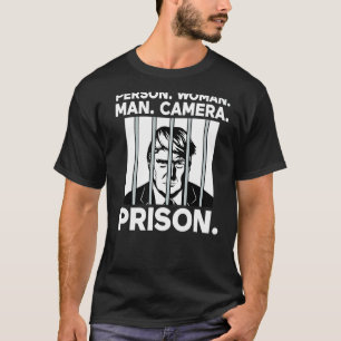 Person Woman Man Camera Prison T-Shirt