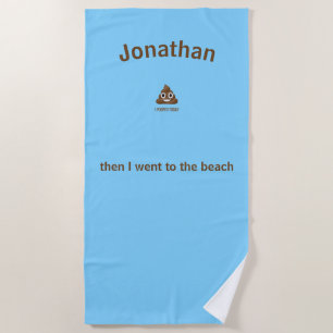 PersonaIized I Pooped Today Poo Emoji on Blue Beach Towel