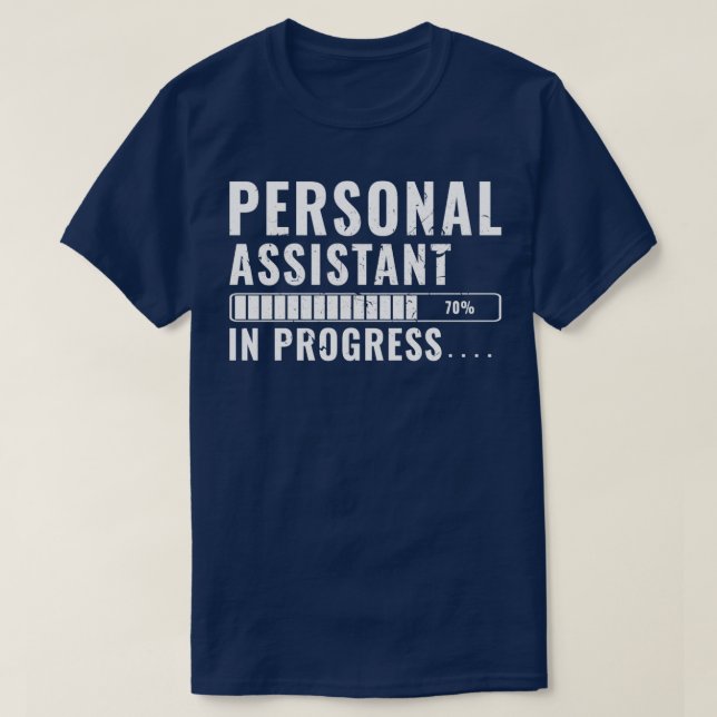 Personal Assistant In Training Future Programmer T-Shirt (Design Front)