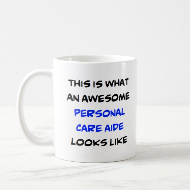 personal care aide, awesome coffee mug (Left)