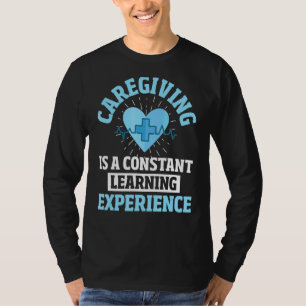 Personal Care Aide Patient Healthcare Physical The T-Shirt