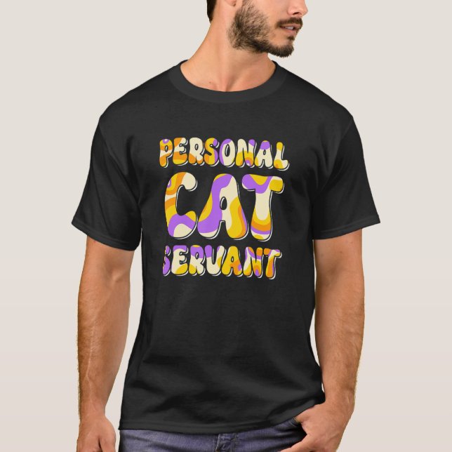 Personal Cat Servant T-Shirt (Front)