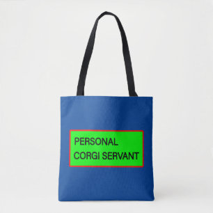Personal Corgi Servant Tote Bag
