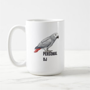 Personal DJ African Grey – Talking Parrot Coffee Mug