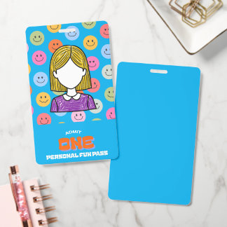 Personal Fun Pass Badge -- Admit One ID Badge