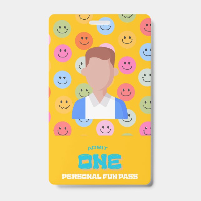 Personal Fun Pass Badge (Dude) -- Admit One ID Badge (Front)