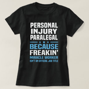 Personal Injury Paralegal T-Shirt