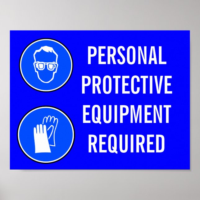 PERSONAL PROTECTIVE EQUIPMENT REQUIRED POSTER (Front)