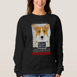 Personal Stalker I´ll Follow You Wherever You Go W Sweatshirt