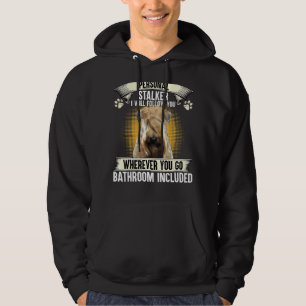 Personal Stalker I'll Follow You Soft Coated Wheat Hoodie