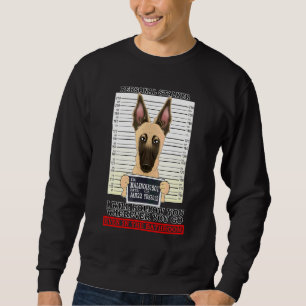Personal Stalker Ill Follow You Wherever You Go Ma Sweatshirt