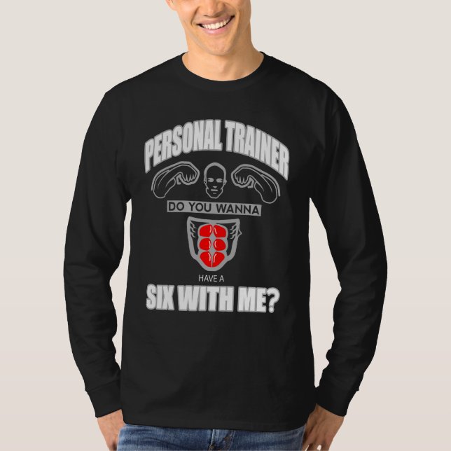 Personal Trainer Coach Bodybuilder Gym Workout Abs T-Shirt (Front)