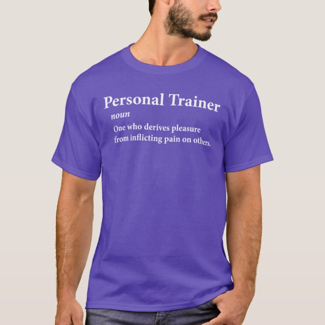 Personal Trainer Definition T-Shirt (Front)