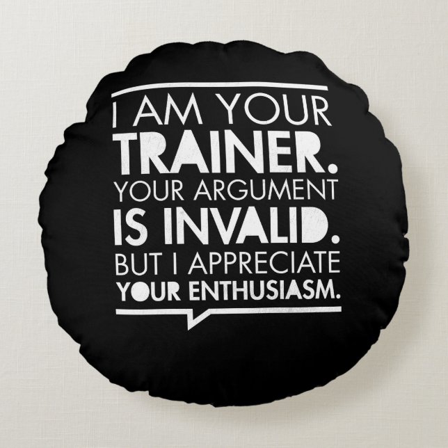 Personal Trainer Fitness Motivation Round Cushion (Front)