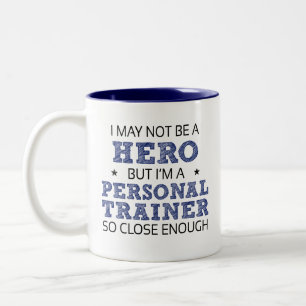 Personal Trainer Humor Novelty Two-Tone Coffee Mug