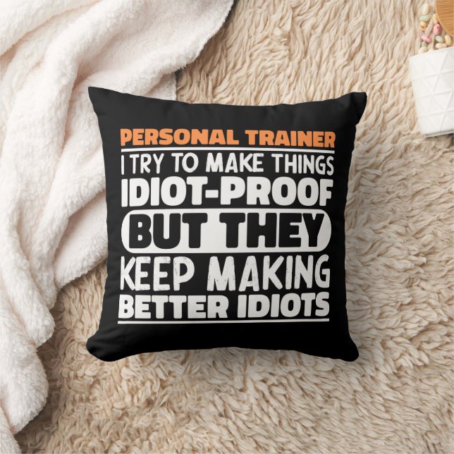 Personal Trainer I Try To Make Things Funny Saying Cushion (Blanket)