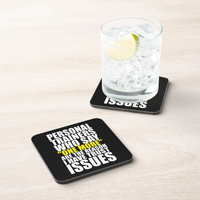 Personal Trainers and Trust Issues - Funny Workout Coaster (Right Side)