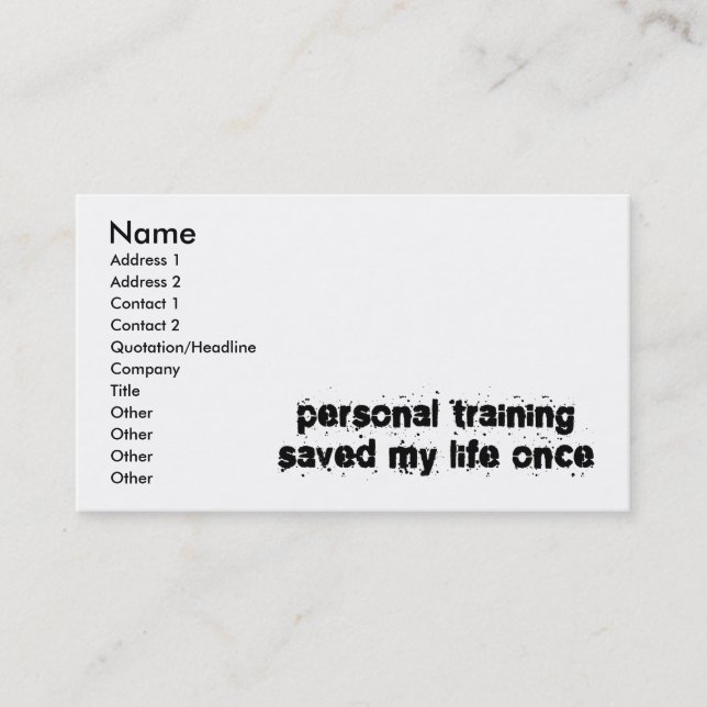 Personal Training Saved My Life Once Business Card (Front)