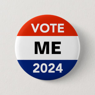 Personal Vote 2024 Presidential Election Campaign 6 Cm Round Badge