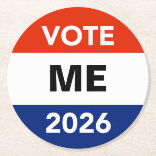 Personal Vote 2026 Midterm Election Campaign Round Paper Coaster