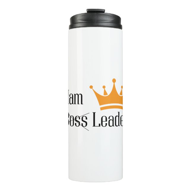 Personalisation iam leader not boos thumbler thermal tumbler (Front)