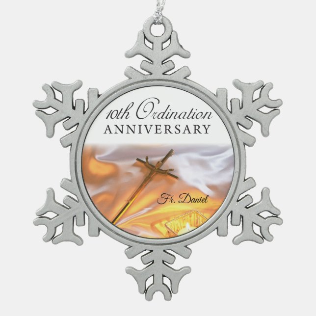 Personalise, 10th Ordination Anniversary, Cross Snowflake Pewter Christmas Ornament (Front)